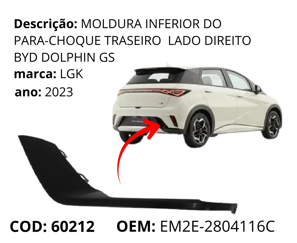 Moldura Inferior do Para-choque Traseiro Lado Direito Dolphin GS original para BYD Dolphin GS/Plus, lado direito, AutoVoltz